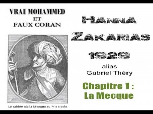 Le grand secret de l'islam, la face caché de la religion musulmane - Page 3 Hanna-Zakarias-Vrai-Mohamed-et-Faux-Coran-300x225